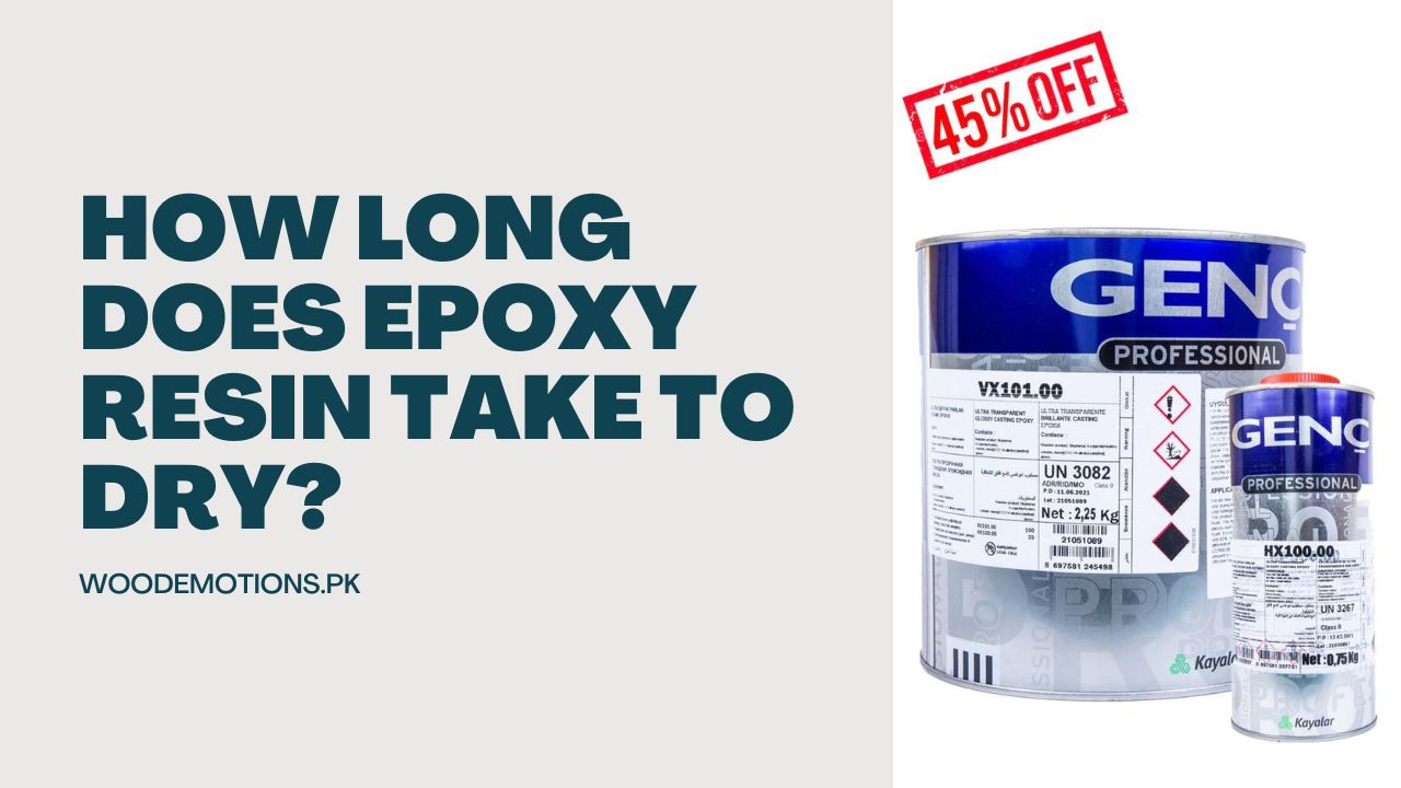 How Long Does Epoxy Resin Take To Dry